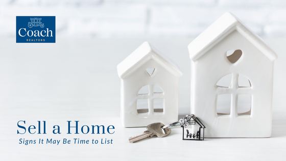 When to Consider Selling - Coach Realtors